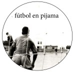 fútbol en pijama